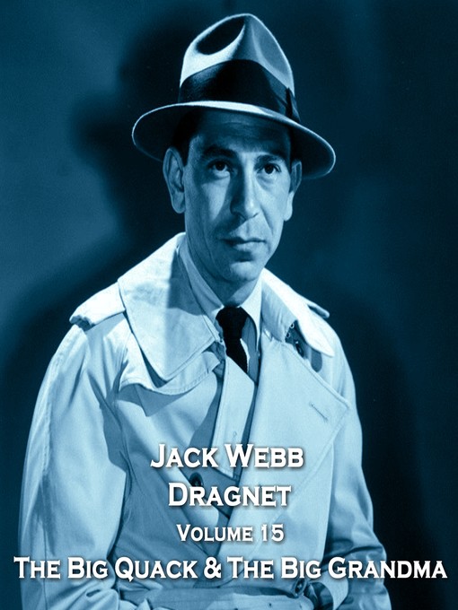 Title details for Dragnet, Volume 15 by True Crime - Available